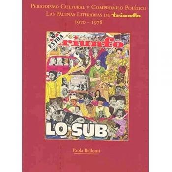 Periodismo cultural y compromiso político. Las páginas literarias de Triunfo