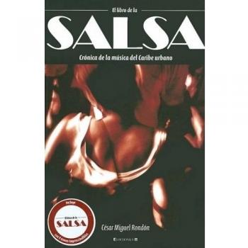 El Libro de la Salsa: Cronica de la Musica del Caribe Urbano