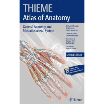Thieme Atlas of Anatomy: Comprehensive Guide to General Anatomy and Musculoskeletal System