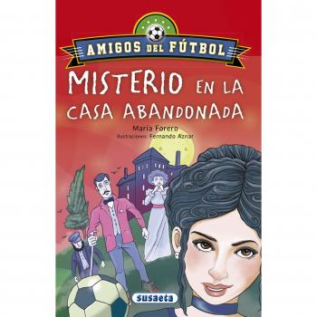 Misterio en la casa abandonada