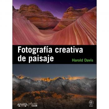 Fotografía creativa de paisaje - Harold Davis