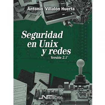 Seguridad en Unix y redes. Versión 2.1'