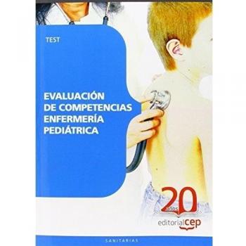Evaluación de Competencias Enfermería Pediátrica. Test