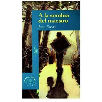 A la sombra del maestro
