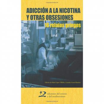 Adicción A La Nicotina Y Otras Obsesiones