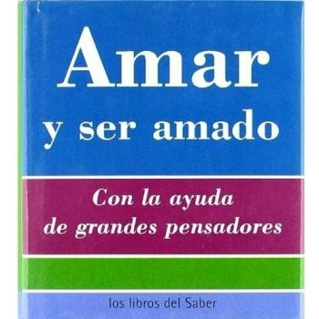 Amar Y Ser Amado
