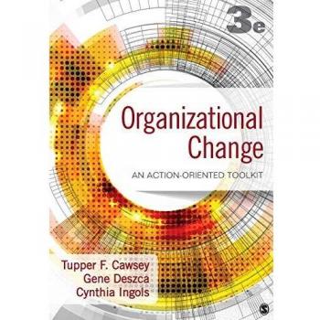 Organizational Change: An Action-Oriented Toolkit