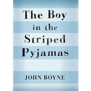 ROLLERCOASTERS:BOY IN STRIPED RDR - John Boyne