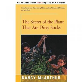 The Secret of the Plant That Ate Dirty Socks - Eco-Friendly Children's Book on Nature's Wonders
