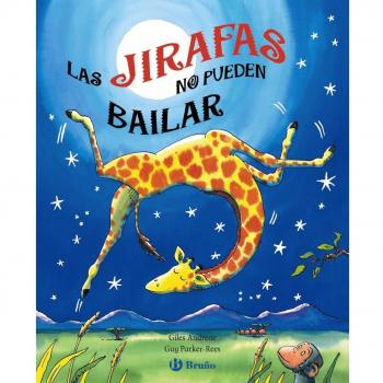 Las jirafas no pueden bailar - Giles Andreae