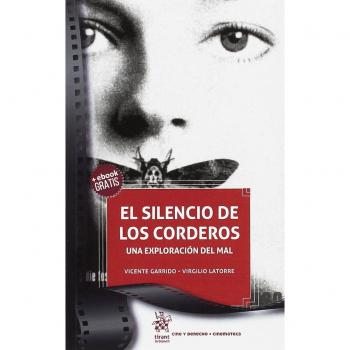 El Silencio de los Corderos. Una Exploración del mal