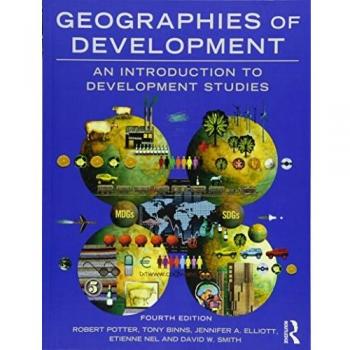 Geographies of Development: An Introduction to Development Studies