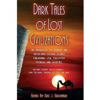 Cuentos Oscuros de Civilizaciones Perdidas