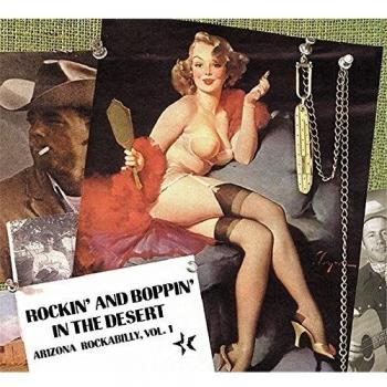 Rockin' and boppin' in the desert - Arizona rockabilly 1