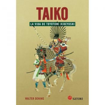 Taiko la vida de Toyotomi Hideyoshi