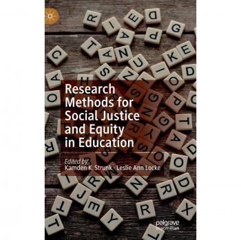 Research Methods for Social Justice and Equity in Education