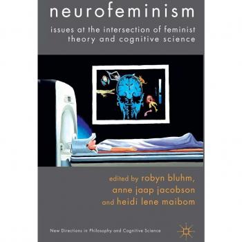 Neurofeminism: Exploring the Intersection of Feminist Theory and Cognitive Science