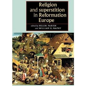 Religión y superstición en la Europa de la Reforma: Un análisis histórico profundo