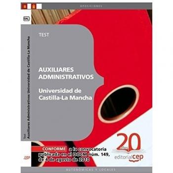 Auxiliares Administrativos de la Universidad de Castilla-La Mancha. Test