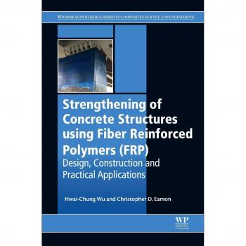 Strengthening of Concrete Structures Using Fiber Reinforced Polymers