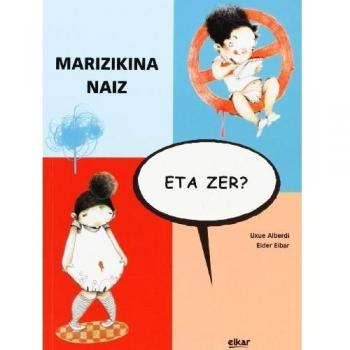 Marizikina naiz, eta zer?: 22