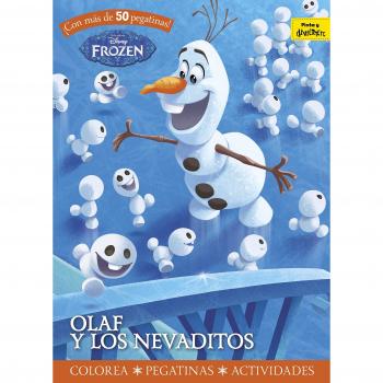 Frozen. Olaf y los nevaditos: Colorea. Pegatinas. Actividades