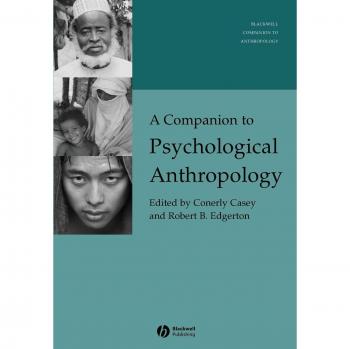Psychological Anthropology Handbook: Insights on Modernity and Psychocultural Transformation