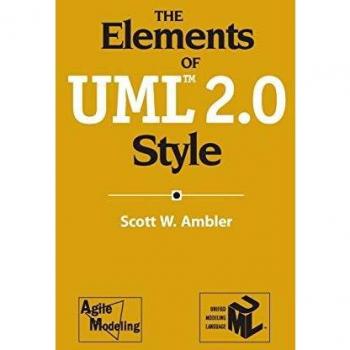 UML 2.0 Style Guide by Scott W. Ambler