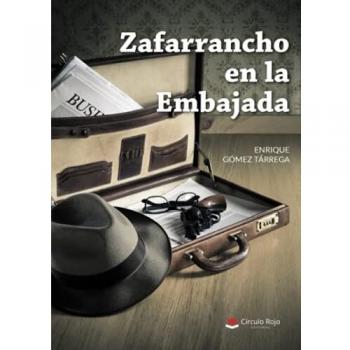 Zafarrancho en la Embajada (Tapa blanda) - Edición Especial