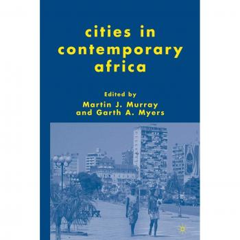 Cities in Contemporary Africa