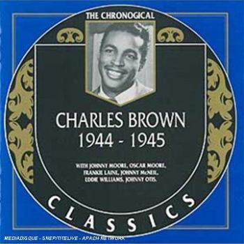 Charles Brown Classics 1944-45 Collection