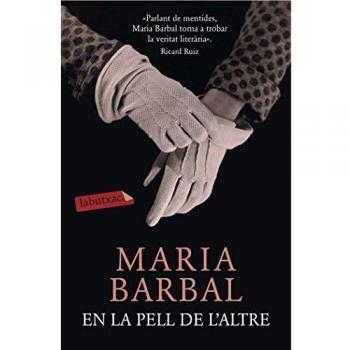 En la pell de l'altre - Maria Barbal