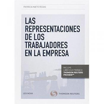 Las representaciones de los trabajadores en la empresa