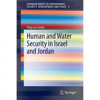 Human and Water Security in Israel and Jordan: 3