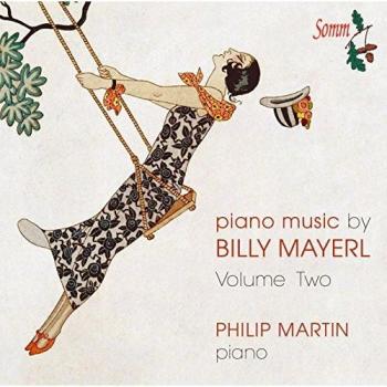 Mayerl:Piano Music Vol. 2 [Philip Martin] [SOMM: SOMMCD 0149]