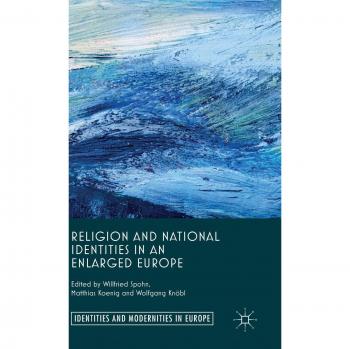 Religion and National Identities in an Enlarged Europe