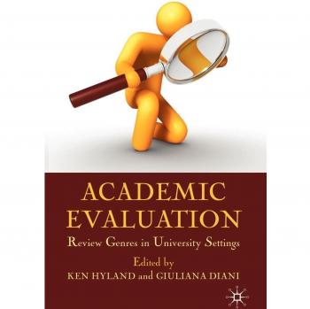 Academic Evaluation: Review Genres in University Settings