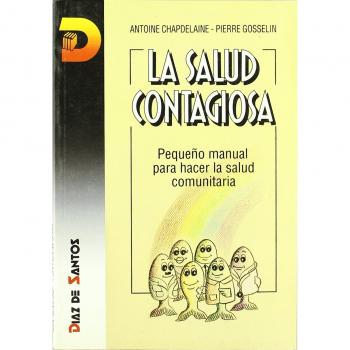 La salud contagiosa