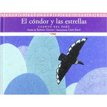 El cóndor y las estrellas: Cuento del Perú