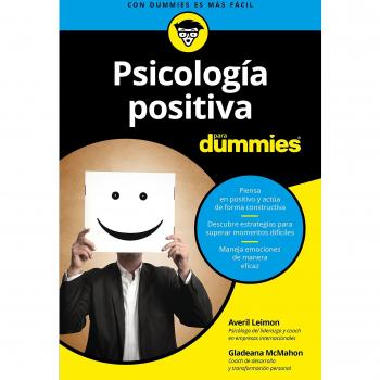 Psicología positiva para Dummies