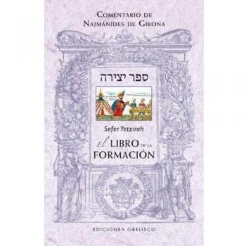 Sefer yetzirah. El libro de la formacion: 1 - Najmánides De Girona