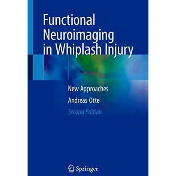 Functional Neuroimaging in Whiplash Injury: New Approaches