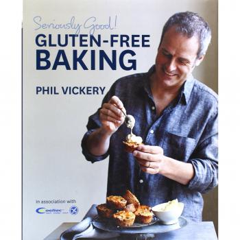 Seriously Good! Gluten-free Baking: In Association with Coeliac UK