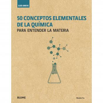 50 conceptos elelmentales de la química: Para entender la materia - Nivaldo Tro