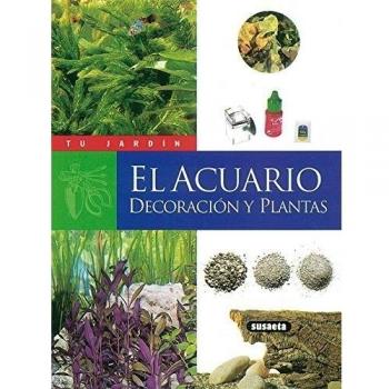 El acuario. Decoración y plantas