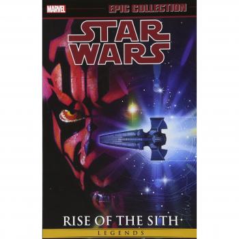 Star Wars Legends Epic Collection: Rise Of The Sith Vol. 2