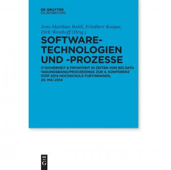 Software de Tecnologías y Procesos: Seguridad Informática y Sistemas Móviles - Actas de la 4ª Conferencia Step 2014 Hochschule Furtwangen