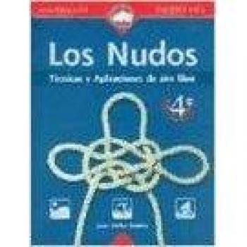 Nudos, los - tecnicas y aplicaciones de aire libre