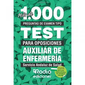 Mas de 1.000 preguntas de Auxiliares de Enfermeria del SAS.