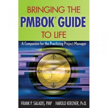 PMBOK Guide Companion for Practicing Project Managers